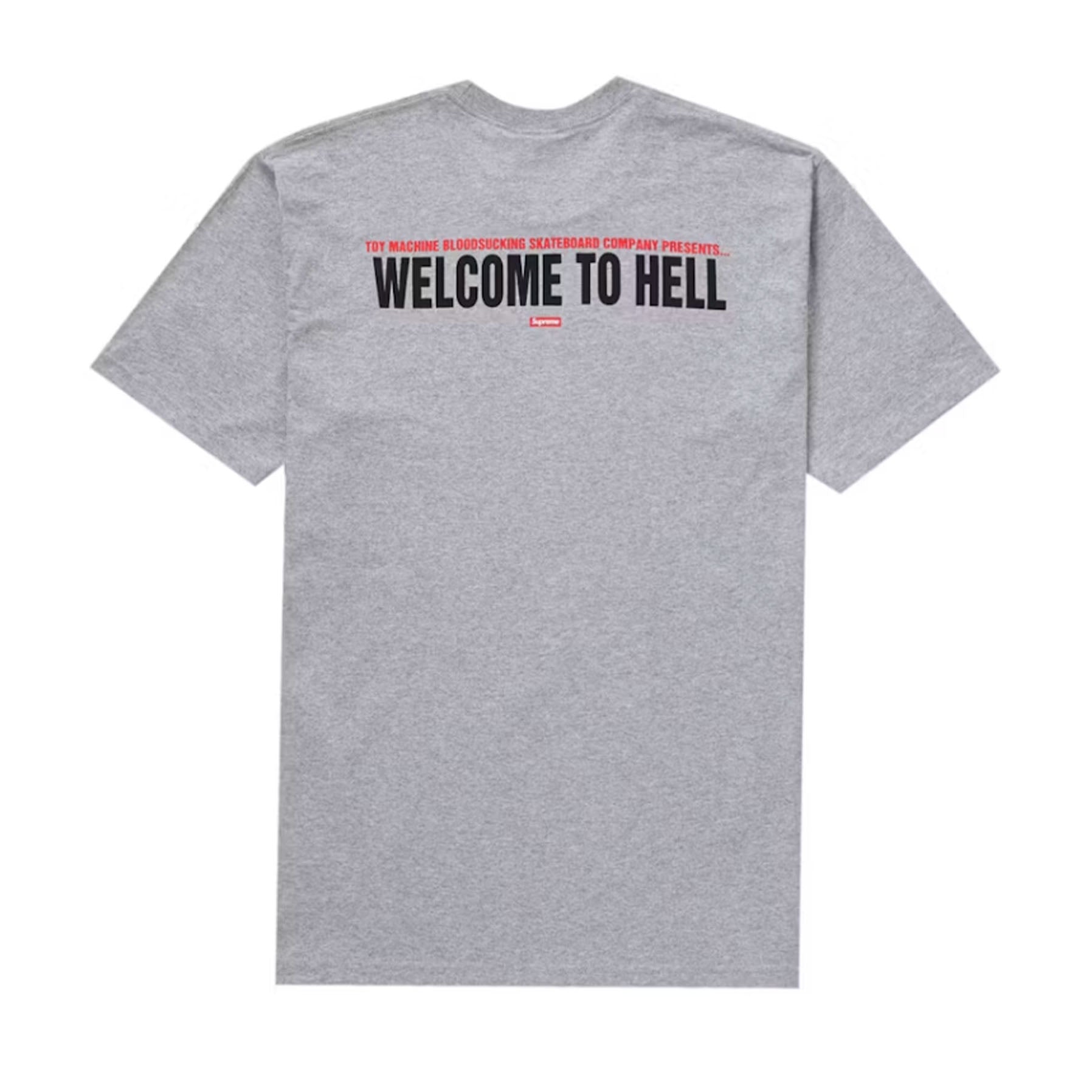 Supreme Toy Machine Welcome To Hell Tee Heather Grey